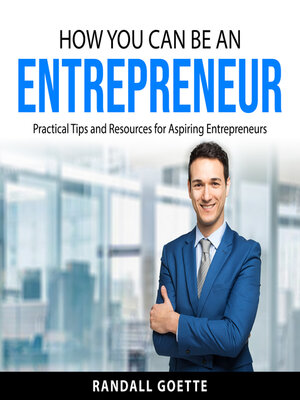 cover image of How You Can Be an Entrepreneur